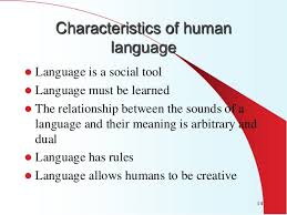 10 Characteristics of Human Language