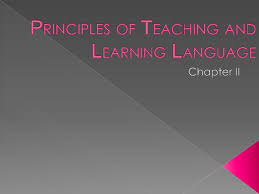 10 Best principles of Language Learning and Teaching