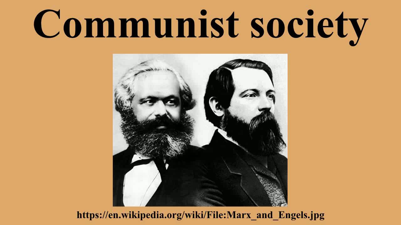 What Is Communist Society And The Concept of Communism With Examples
